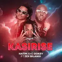 Kasirise - Hatim And Dokey ft. Zex Bilangilangi
