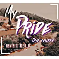 My Pride (Gyenvudde) Lyrics - Hanta UG ft. Josh B