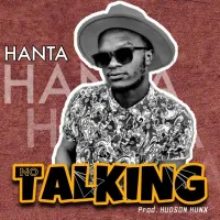 No Talking Lyrics - Hanta UG 