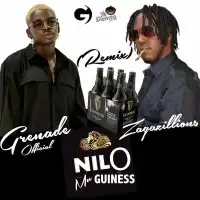 Nilo Mu Guinness Lyrics - Zagazillions ft. Grenade Official