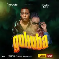 Gukuba - Nandor Love ft. Vyroota