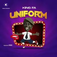 Uniform Lyrics - King Fa 