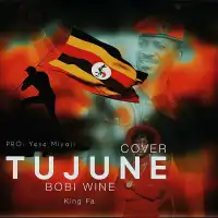 Tujune Lyrics - King Fa 