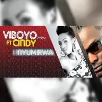 Nyumirwa Lyrics - Viboyo Oweyo ft. Cindy