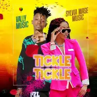 TICKLE TICKLE Lyrics - Sylvia Wase ft. Vally Music