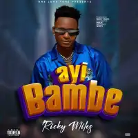 Ayibambe Lyrics - Ricky Miles 