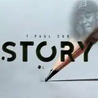 Story Lyrics - T Paul 256 