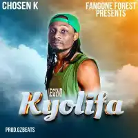 Kyolifa Tewelabide Lyrics - Chosen K 