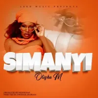 SIMANYI Lyrics - Olisha M 