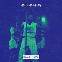 Asitagada Lyrics - Baza Baza 