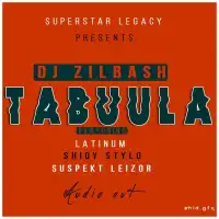 Tabuula Lyrics - Dj Zill Bash ft. Tabuula