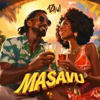 Masavu Lyrics - Azawi 