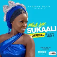 Sukali Lyrics - Flash Love 