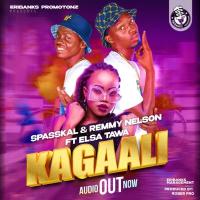 Kagaali Lyrics - Spasskal & Remmy Nelson ft. Elsa Tawa