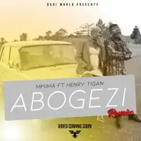 Abogeezi Lyrics - Henry Tigan 