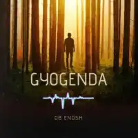 Gyogenda Lyrics - O.B Enosh 