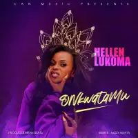 Hellen Lukoma - Onkwatamu Lyrics - Hellen Lukoma 