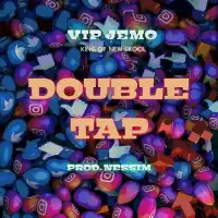 Double Tap Lyrics - VIP Jemo 