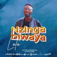 Nziga Biwaya Lyrics - Lolo 