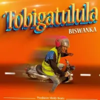 Tobigattulula - Biswanka 