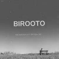 Birooto (Remix) Lyrics - O.B Enosh ft. Spyda MC