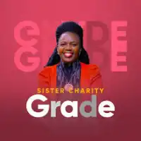 Grade Lyrics - Sister Charity 