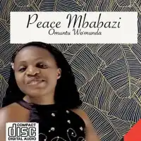 Omuntu Wo'munda - Peace Mbabazi