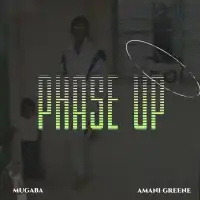 Phase Up - Album by Mugaba