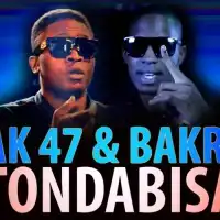 Tondabisa Lyrics - Bakri MAT ft. AKAY 47