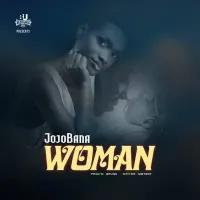 Woman Lyrics - Jojobana 