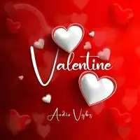 Valentine Lyrics - Audio Vybz 