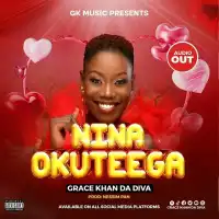 Nina Okuteega Lyrics - Grace Khan 