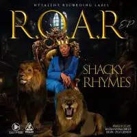 R.O.A.R - EP - Shacky Rhymes