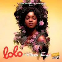 Lolo Lyrics - Vibes Eye 