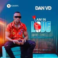 Am In Love Lyrics - Dan Vd 