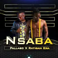 Nsaba - Ratigan Era ft. Pallaso