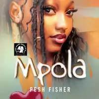 Mpola - Pesh Fisher 