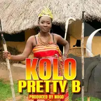 Kolo Lyrics - Pretty B 