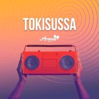 Tokisussa - Aroma 