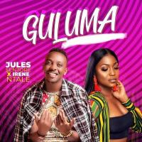 Guluma - Irene Ntale ft. Jules Sentore