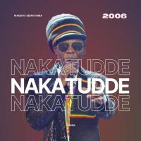 Nakatudde - Album by Maddox Sematimba