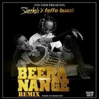 Beera Nange (Remix) Lyrics - Sheebah ft. Feffe Bussi