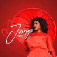 Jangu Lyrics - Winnie Nwagi 