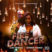 Fire Dancer Lyrics - Winnie Nwagi ft. Slim Prince