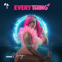 Everything Lyrics - Winnie Nwagi 