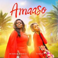 Amaaso Lyrics - Winnie Nwagi ft. Vinka