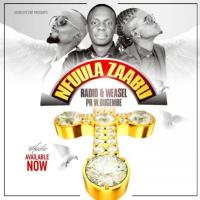 Nfuula Zaabu Lyrics - Radio & Weasel ft. Pastor Wilson Bugembe