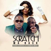 Scratch Ma Back Lyrics - Vanessa Mdee ft. Radio & Weasel