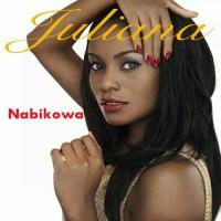 Nabikoowa - Juliana Kanyomozi 