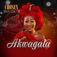 Akwagala Lyrics - Chosen Becky ft. Victor Ruz